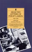 Philip Larkin - Cartas escogidas - Philip Larkin - Selected Letters