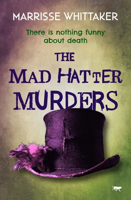 Los asesinatos del Sombrerero Loco - The Mad Hatter Murders