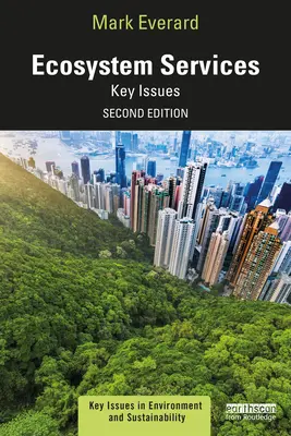 Servicios de los ecosistemas: Cuestiones clave - Ecosystem Services: Key Issues