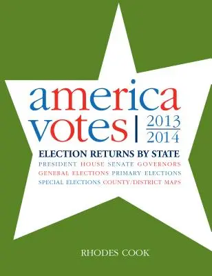 America Votes 31: 2013-2014, Resultados electorales por Estado - America Votes 31: 2013-2014, Election Returns by State