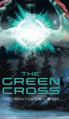 La Cruz Verde - The Green Cross