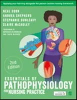 Fundamentos de fisiopatología para la práctica de enfermería - Essentials of Pathophysiology for Nursing Practice