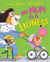 Mi mamá es una leona - My Mum is a Lioness