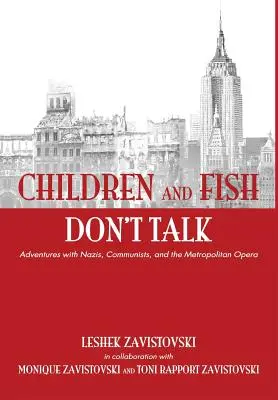 Los niños y los peces no hablan (tapa dura) - Children and Fish Don't Talk (Hardcover)