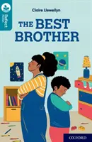 Oxford Reading Tree TreeTops Reflect: Oxford Reading Nivel 9: El mejor hermano - Oxford Reading Tree TreeTops Reflect: Oxford Reading Level 9: The Best Brother