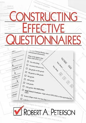 Elaboración de cuestionarios eficaces - Constructing Effective Questionnaires