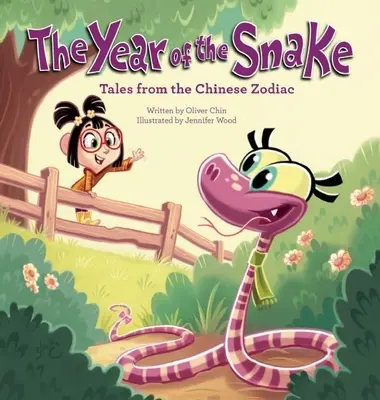 El año de la serpiente: Cuentos del zodíaco chino - The Year of the Snake: Tales from the Chinese Zodiac