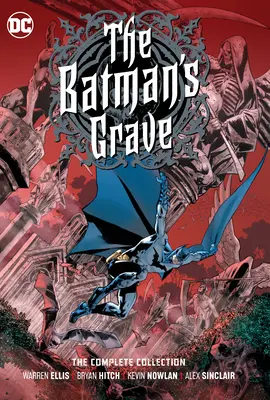 La tumba de Batman La colección completa - The Batman's Grave: The Complete Collection