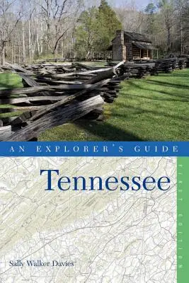 Guía del explorador de Tennessee - An Explorer's Guide Tennessee