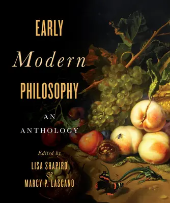 Filosofía moderna temprana: Una antología - Early Modern Philosophy: An Anthology