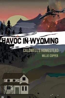 La granja de Caldwell: Havoc in Wyoming, Part 1 El nuevo Apocalipsis americano - Caldwell's Homestead: Havoc in Wyoming, Part 1 America's New Apocalypse