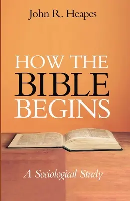 Cómo empieza la Biblia - How the Bible Begins