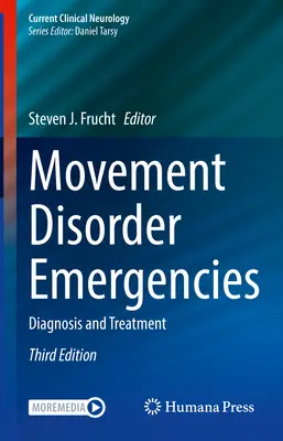 Urgencias en trastornos del movimiento: Diagnóstico y tratamiento - Movement Disorder Emergencies: Diagnosis and Treatment