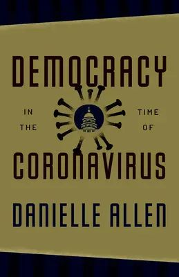 La democracia en tiempos del coronavirus - Democracy in the Time of Coronavirus
