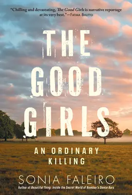 Las chicas buenas: An Ordinary Killing - The Good Girls: An Ordinary Killing