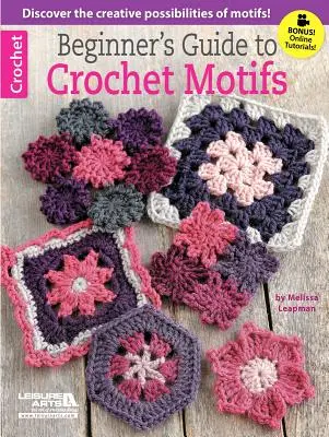 Guía de motivos de ganchillo para principiantes - Beginner's Guide to Crochet Motifs