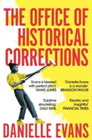 Oficina de correcciones históricas: novela y relatos - Office of Historical Corrections - A Novella and Stories