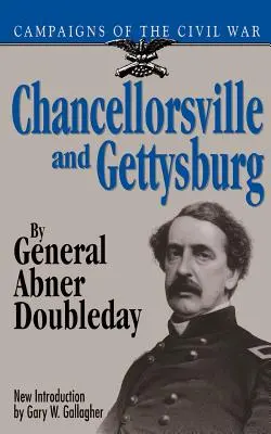 Chancellorsville y Gettysburg - Chancellorsville & Gettysburg