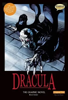 Drácula, la novela gráfica: Texto original - Dracula the Graphic Novel: Original Text