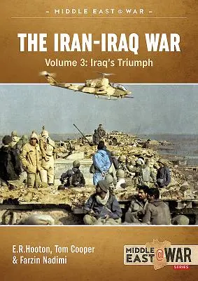 La guerra Irán-Irak. Volumen 4: Los frentes olvidados - The Iran-Iraq War. Volume 4: The Forgotten Fronts