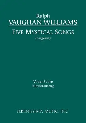 Cinco canciones místicas: Partitura vocal - Five Mystical Songs: Vocal score