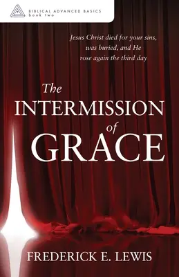 El intermedio de la gracia - The Intermission of Grace