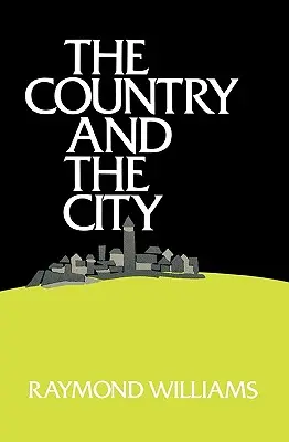 El campo y la ciudad - The Country and the City