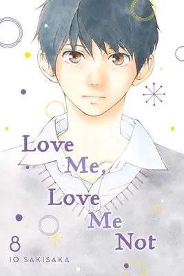 Love Me, Love Me Not, Vol. 8, 8