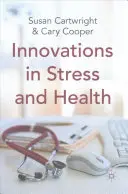 Innovaciones en estrés y salud - Innovations in Stress and Health