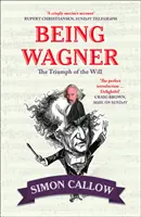 Ser Wagner - El triunfo de la voluntad - Being Wagner - The Triumph of the Will