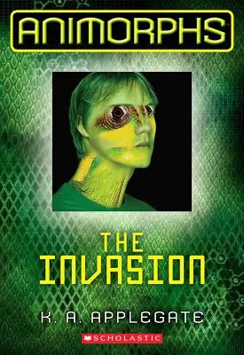 La invasión (Animorphs #1), 1 - The Invasion (Animorphs #1), 1