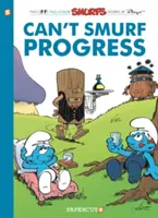 Los Pitufos #23: No puedo pitufear el progreso - The Smurfs #23: Can't Smurf Progress