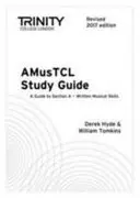 Guía de estudio de AMusTCL (Edición revisada 2017) - AMusTCL Study Guide (Revised 2017 edition)