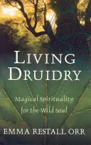 Druidismo vivo - Living Druidry