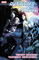 Runaways Vol. 10: Rock Zombies