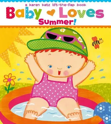 Al bebé le encanta el verano - Baby Loves Summer!