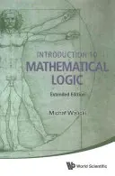 Introducción a la lógica matemática (edición ampliada) - Introduction to Mathematical Logic (Extended Edition)