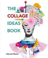 Libro de ideas para collage - The Collage Ideas Book