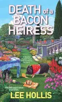 Muerte de una heredera del tocino - Death of a Bacon Heiress