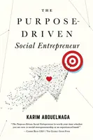 El empresario social con un propósito - The Purpose-Driven Social Entrepreneur