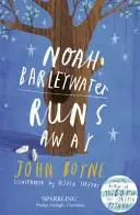 Noah Barleywater se escapa - Noah Barleywater Runs Away