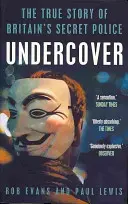 Undercover - La verdadera historia de la policía secreta británica - Undercover - The True Story of Britain's Secret Police