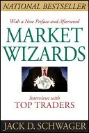 Hechiceros del mercado: Entrevistas con los mejores operadores - Market Wizards: Interviews with Top Traders