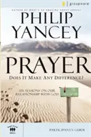 Guía del participante sobre la oración: ¿Hay alguna diferencia? - Prayer Participant's Guide: Does It Make Any Difference?