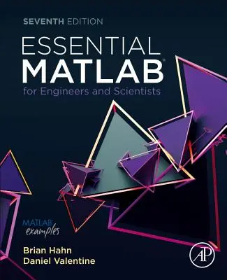 Essential MATLAB for Engineers and Scientists (MATLAB esencial para ingenieros y científicos) - Essential MATLAB for Engineers and Scientists