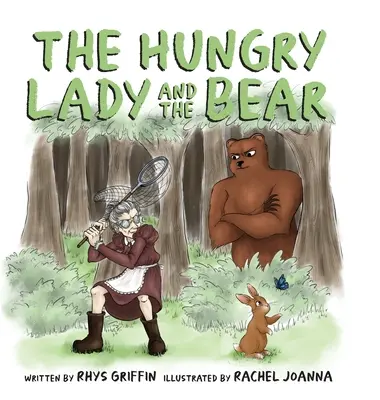 La dama hambrienta y el oso - The Hungry Lady and the Bear