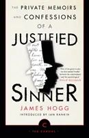 Memorias privadas y confesiones de un pecador justificado - The Private Memoirs and Confessions of a Justified Sinner