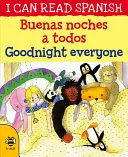 Buenas Noches a Todos / Goodnight Everyone