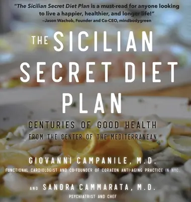 El plan dietético secreto de Sicilia (Biblioteca, 4 colores) - The Sicilian Secret Diet Plan (Library 4-color)