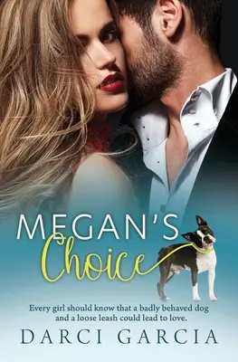 La elección de Megan - Megan's Choice